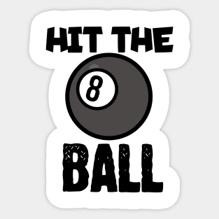 Hit the ball Sticker